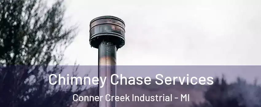 Chimney Chase Services Conner Creek Industrial - MI