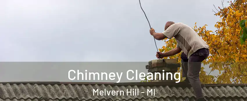 Chimney Cleaning Melvern Hill - MI