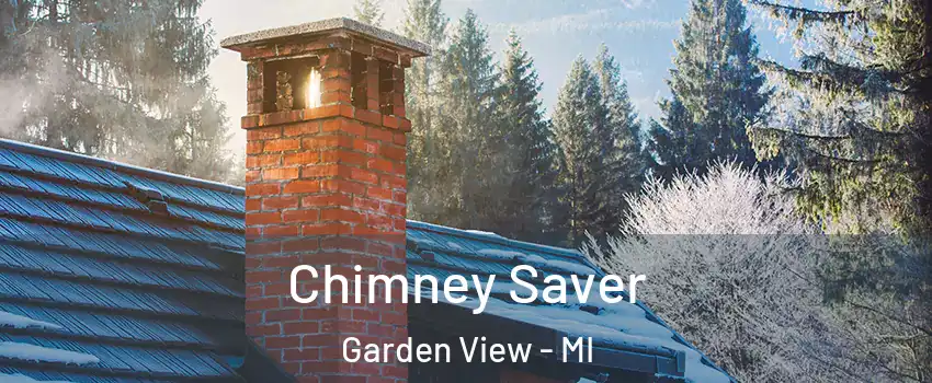 Chimney Saver Garden View - MI