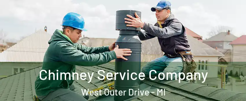 Chimney Service Company West Outer Drive - MI