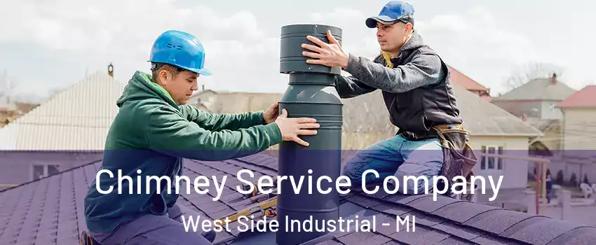 Chimney Service Company West Side Industrial - MI