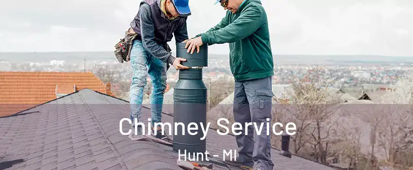 Chimney Service Hunt - MI