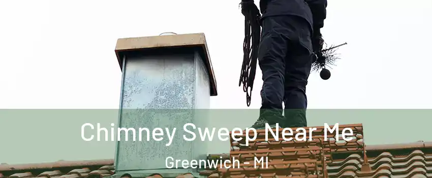 Chimney Sweep Near Me Greenwich - MI