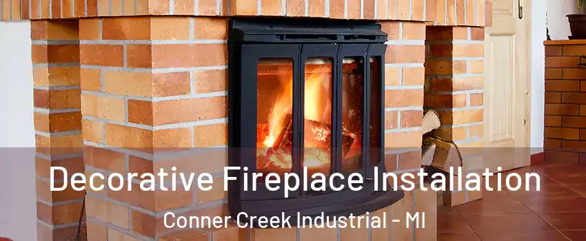 Decorative Fireplace Installation Conner Creek Industrial - MI