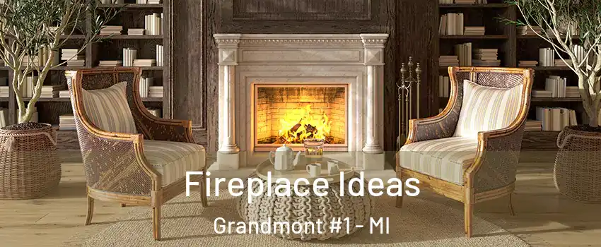 Fireplace Ideas Grandmont #1 - MI