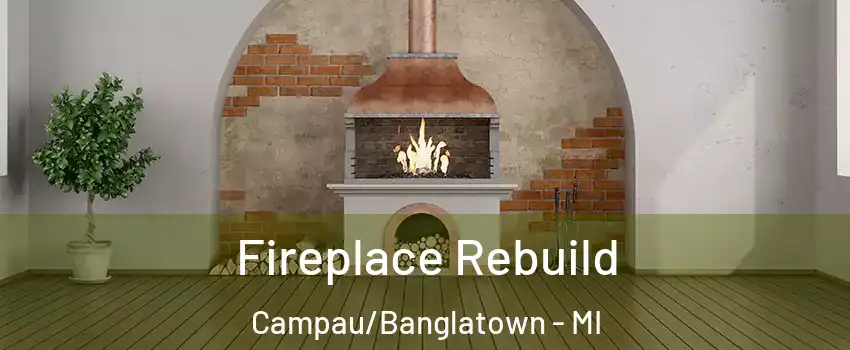 Fireplace Rebuild Campau/Banglatown - MI