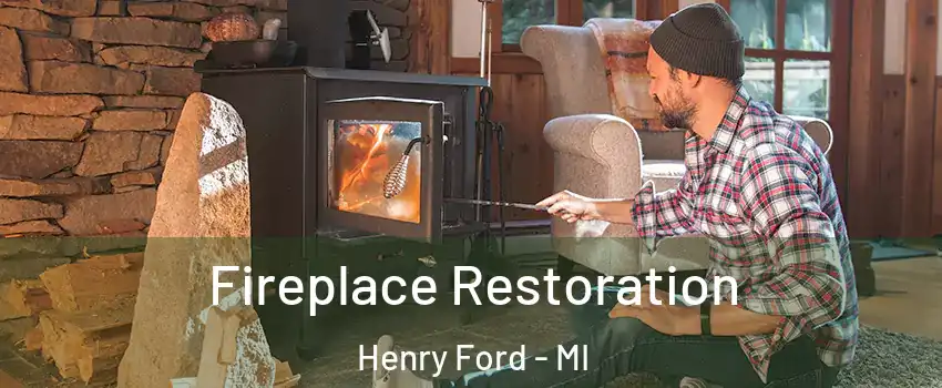 Fireplace Restoration Henry Ford - MI