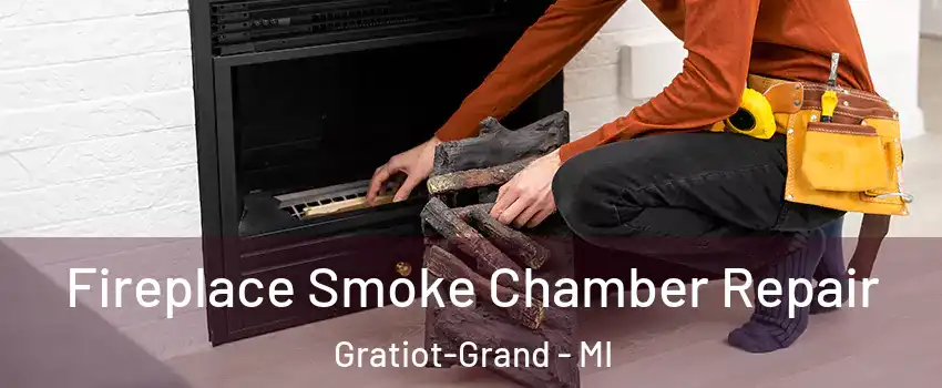 Fireplace Smoke Chamber Repair Gratiot-Grand - MI