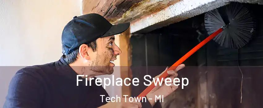 Fireplace Sweep Tech Town - MI