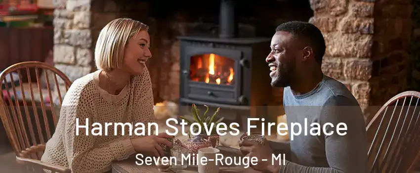 Harman Stoves Fireplace Seven Mile-Rouge - MI