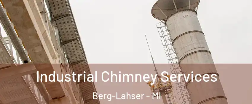 Industrial Chimney Services Berg-Lahser - MI