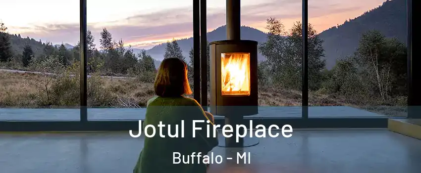 Jotul Fireplace Buffalo - MI