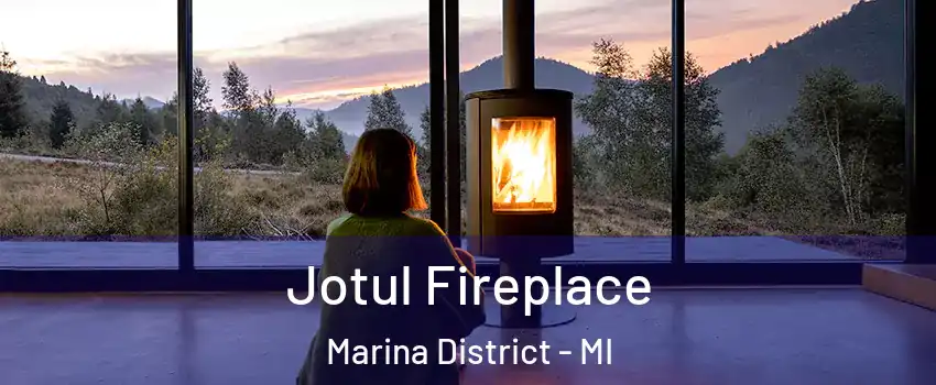 Jotul Fireplace Marina District - MI