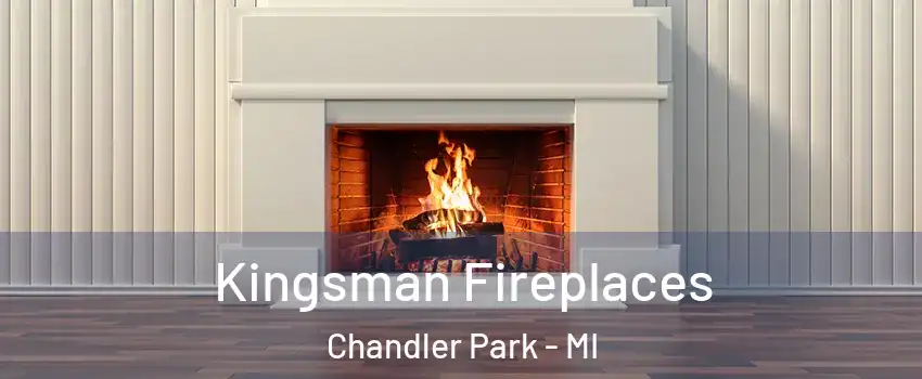 Kingsman Fireplaces Chandler Park - MI