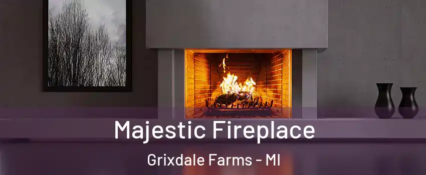 Majestic Fireplace Grixdale Farms - MI