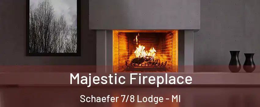 Majestic Fireplace Schaefer 7/8 Lodge - MI