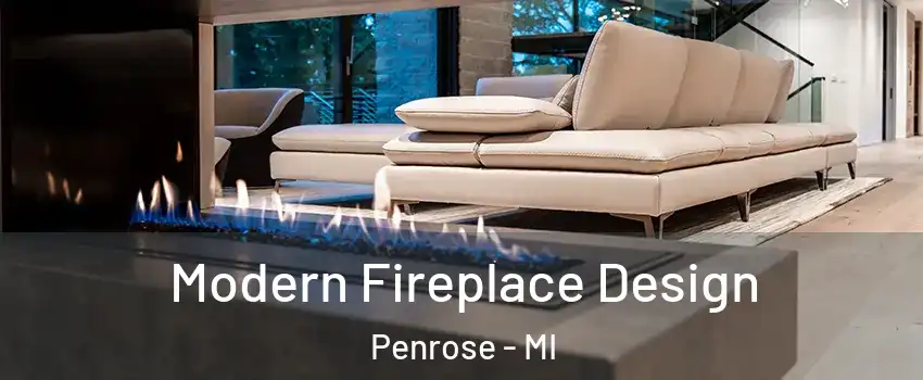 Modern Fireplace Design Penrose - MI