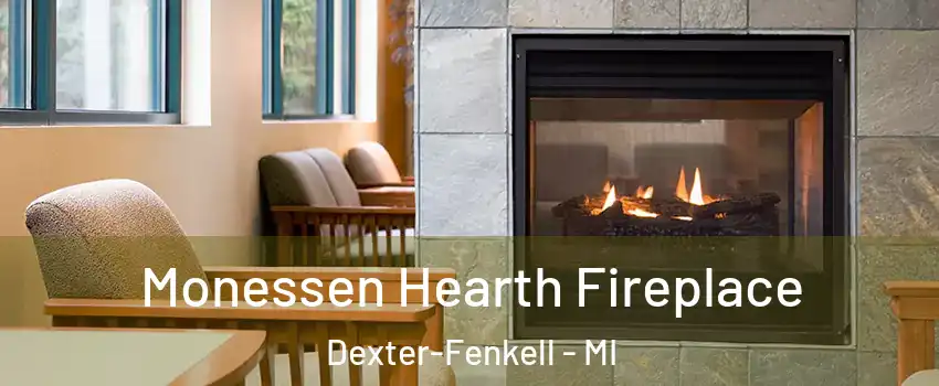 Monessen Hearth Fireplace Dexter-Fenkell - MI