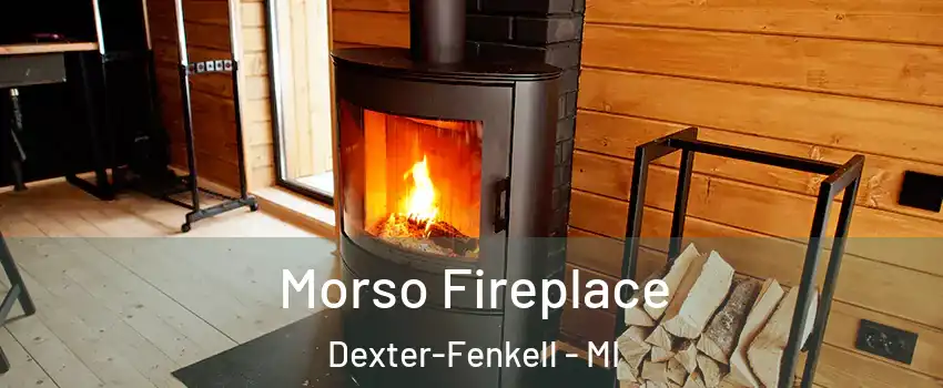 Morso Fireplace Dexter-Fenkell - MI