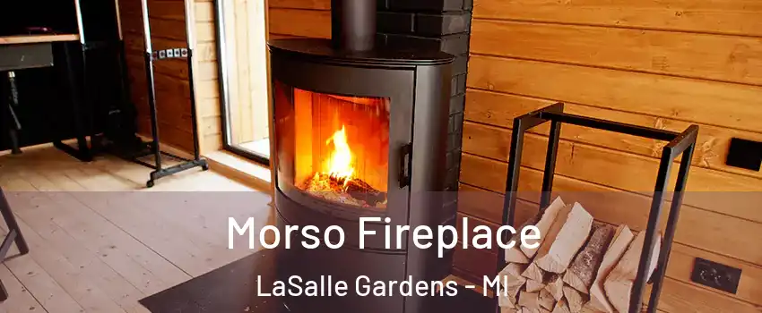 Morso Fireplace LaSalle Gardens - MI