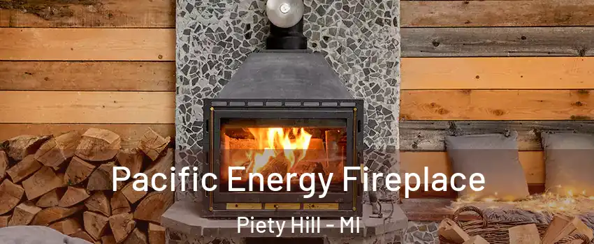 Pacific Energy Fireplace Piety Hill - MI