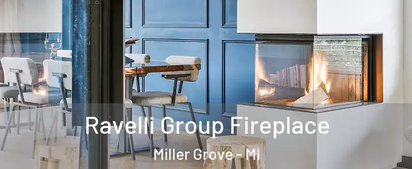 Ravelli Group Fireplace Miller Grove - MI