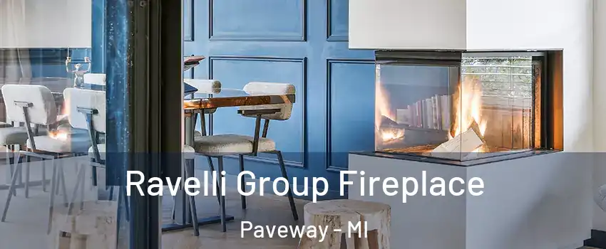 Ravelli Group Fireplace Paveway - MI