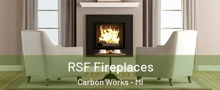 RSF Fireplaces Carbon Works - MI