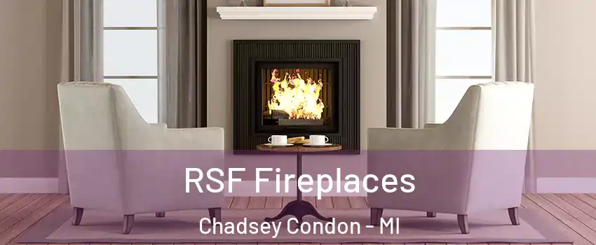 RSF Fireplaces Chadsey Condon - MI