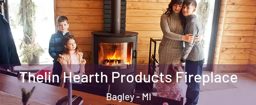 Thelin Hearth Products Fireplace Bagley - MI