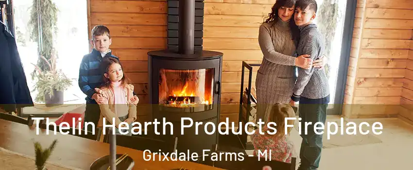 Thelin Hearth Products Fireplace Grixdale Farms - MI